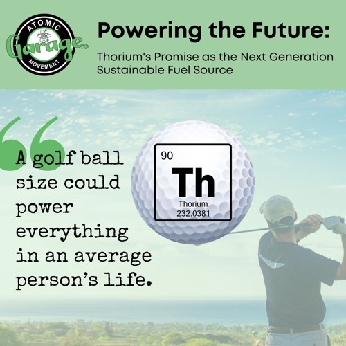 Thoriums Promise as the Next-Generation Fuel Source