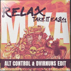 Mika - Relax (Alt Control & DvirNuns Edit)