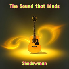The Sound That Binds * Instrumental