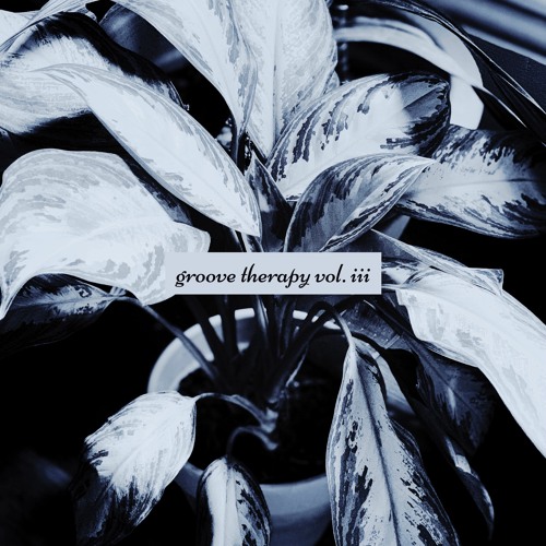 groove therapy vol. iii (for sunny days)