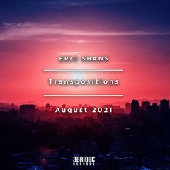 Transpositions  - August 2021 Mix