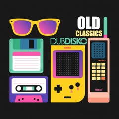 Dubdisko - Old Classics