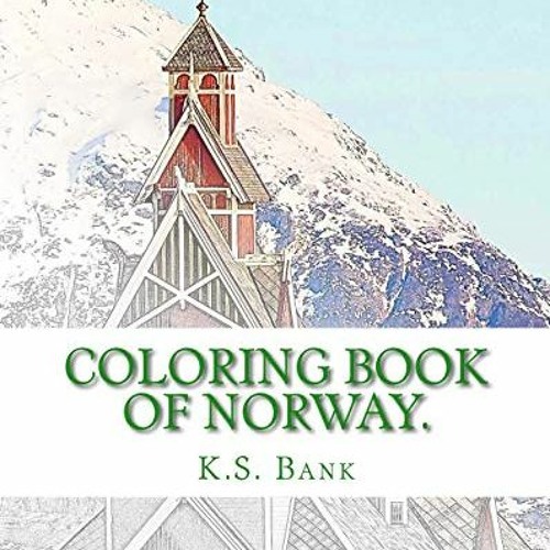 Open PDF Coloring Book of Norway. by  K.S. Bank