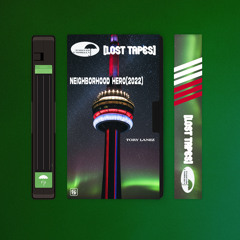 Neighborhood Hero (Lost Tapes 2019)