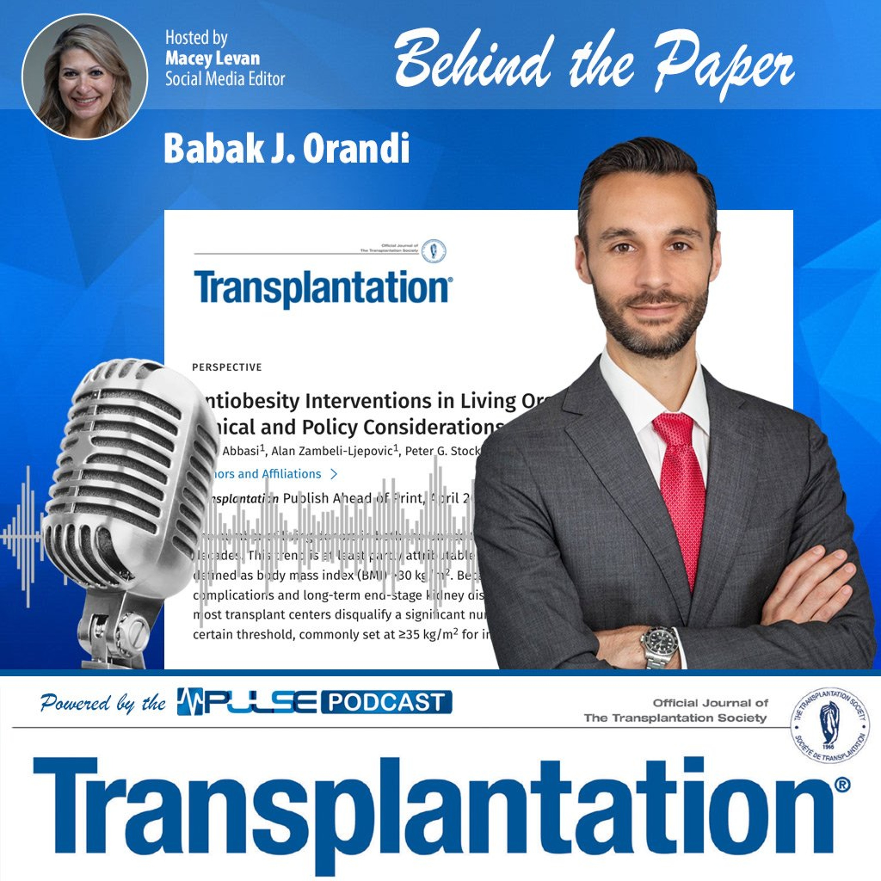 Episode 28: Behind the Paper: Antiobesity Interventions in Living Organ Donor Candidates | Behind the Paper episode artwork