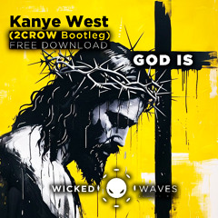 Kanye West - God Is (2CROW Hardtechno Bootleg) [FREE DOWNLOAD]