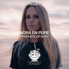PREMIERE: Nora En Pure - Prophets Of Hope (Original Mix) [Enormous Tunes]