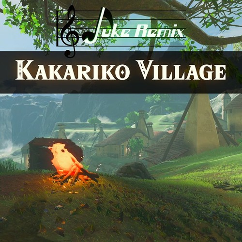 Stream Zelda Ocarina Of Time Kakariko Village [Remake] 2022 by Juke