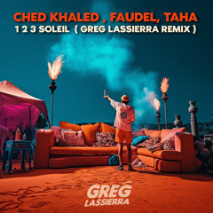 1 2 3 Soleil ( Greg Lassierra Afro Remix )