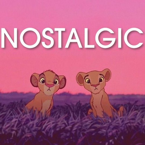 n o s t a l g i c