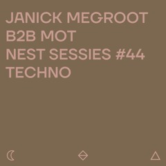 Janick Megroot b2b MOT @ Geluksvogels Nest Sessies #44