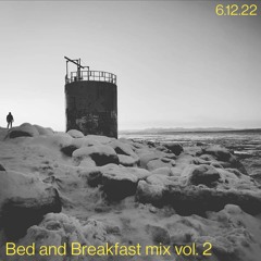 Bed and Breakfast mix vol. 2
