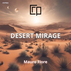 Mauro Fiore - Desert Mirage