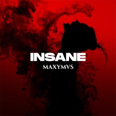 MAXYMVS - Insane (Original Mix) - FREE DL