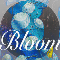 Bloom Studio Mix