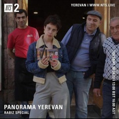 Panorama Yerevan - Rabiz Special 30th of June 2020