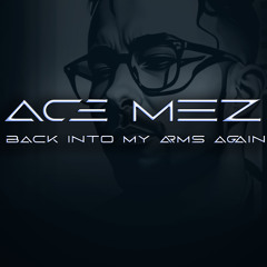 Back Into My Arms Again