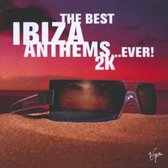 Ibiza Anthems Volume 2