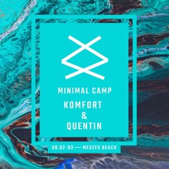 Komfort & Quentin  live @ Minimal Camp (2024-08-02)