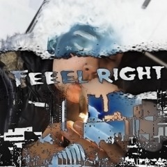Feel Right