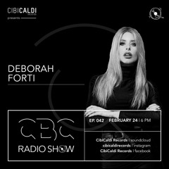 CBC RADIO SHOW 042 - Hosted By DEBORAH FORTI
