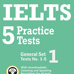 GET EPUB 📒 IELTS 5 Practice Tests, General Set 1: Tests No. 1-5 (High Scorer's Choic