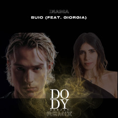 Buio ( Dody Deejay Remix )