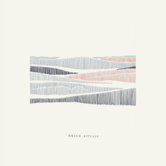 Indefinite Pitch PREMIERES. Reign. - Rituals [Circular Limited]