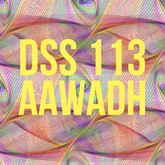 DSS 113 | Aawadh