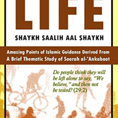 [VIEW] KINDLE ✏️ The Never-Ending Trials of Life: Islamic Guidance Derived from a Bri