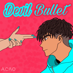 Devil Bullet