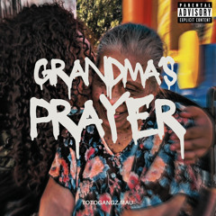 Grandma’s Prayer