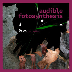 audible fotosynthesis series no 14 feat Drox
