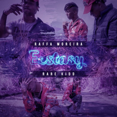 Ecstasy (feat. Rare Kidd)
