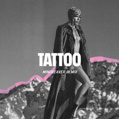 Loreen - Tattoo (Mindreaver Remix)