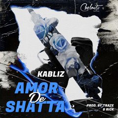 Kabliz - Amor De Shatta