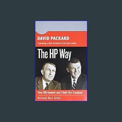 {ebook} 📕 The HP Way: How Bill Hewlett and I Built Our Company (Collins Business Essentials) [PDF,