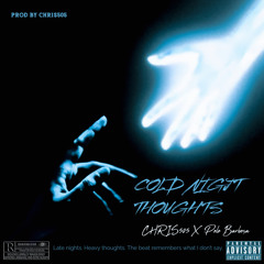COLD NIGHTS THOUGHTS (Feat. Polo Barbosa)