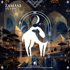 Bull & Jems - Zamani [Cafe De Anatolia]