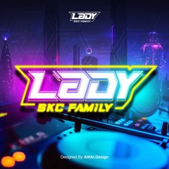 SKC™KAMU YANG PERTAMA 2023 #SUPER EXC [ RIAN DTM X LADY SKC ]