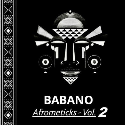 BABANO - Afrometicks Vol.2