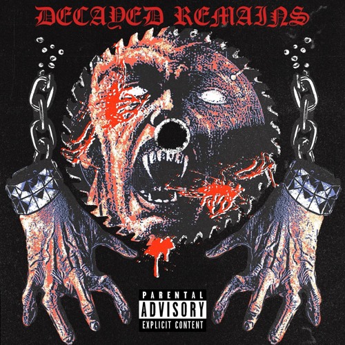7 GRAMS (WORM DISS)- DECAYED REMAINS (PROD. VICTOR PA$COW)