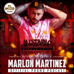 Dj Marlon Martinez (New Talent) / MISTERIO HALLOWEEN FESTIVAL PROMO PODCAST