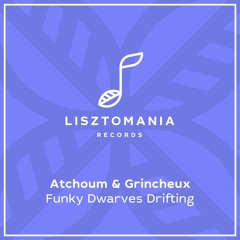 PREMIERE: Atchoum & Grincheux - Saxy Shapes [Lisztomania Records]