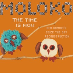 Moloko - The Time Is Now (Ben Gomori's Seize The Day Reconstruction) [FREE DL via Instagram DMs]