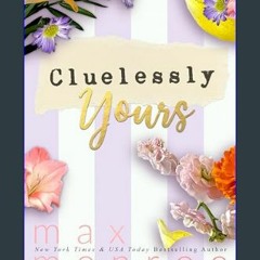 $${EBOOK} 📖 Cluelessly Yours     Kindle Edition Download