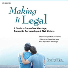 FREE PDF 📨 Making It Legal: A Guide to Same-Sex Marriage, Domestic Partnerships & Ci