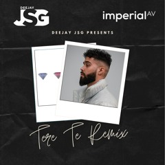 Tere Te Jhoomar Remix | Deejay JSG | AP Dhillon