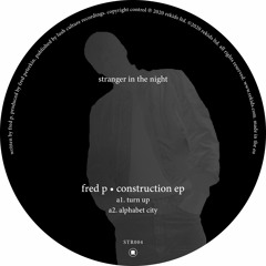 Fred P - Construction