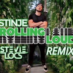 Rolling Loud (StevieLocs Remix)